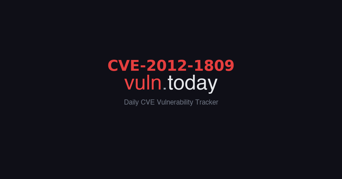 CVE-2012-1809 vulnerability details &ndash; vuln.today