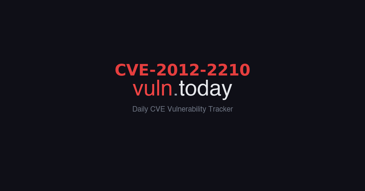 CVE-2012-2210 vulnerability details &ndash; vuln.today