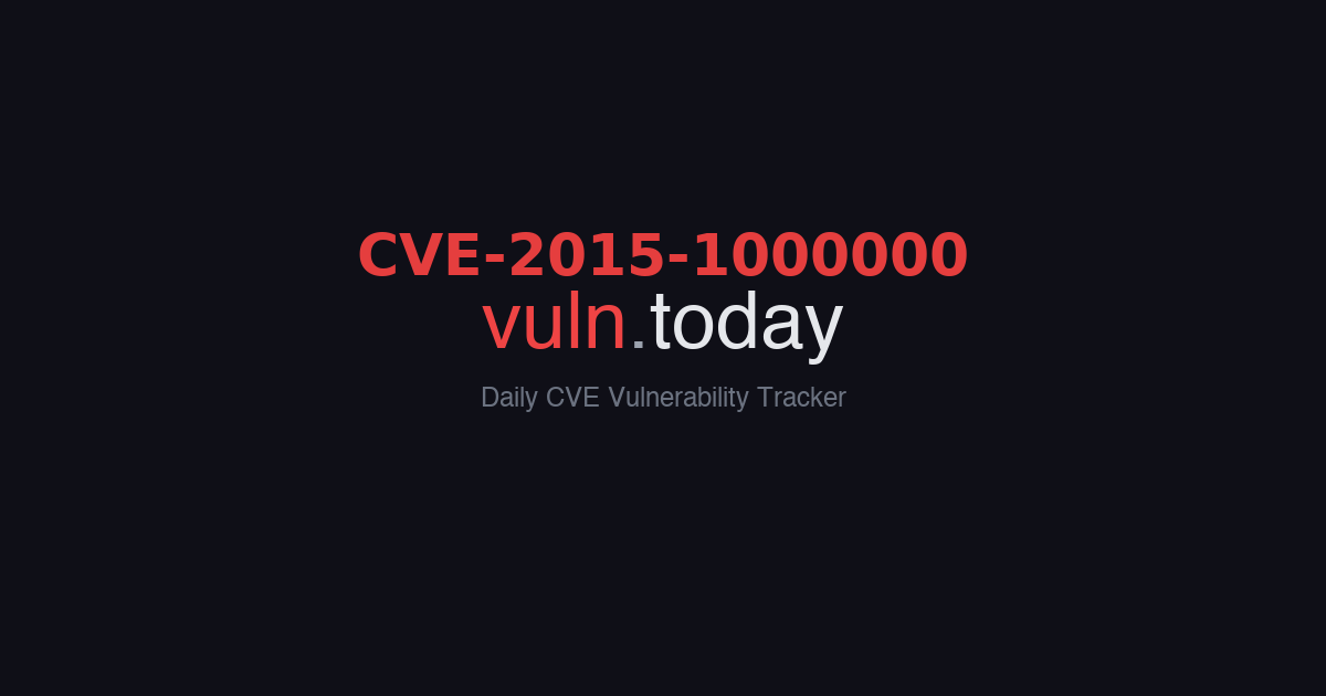 CVE-2015-1000000 vulnerability details &ndash; vuln.today