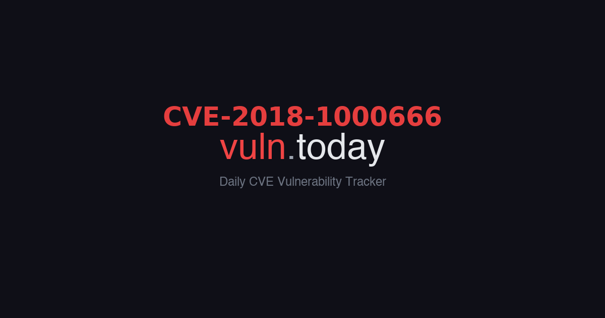 CVE-2018-1000666 vulnerability details &ndash; vuln.today