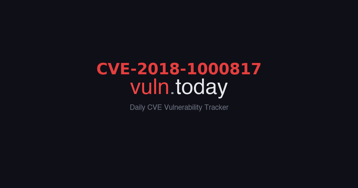 CVE-2018-1000817 vulnerability details &ndash; vuln.today