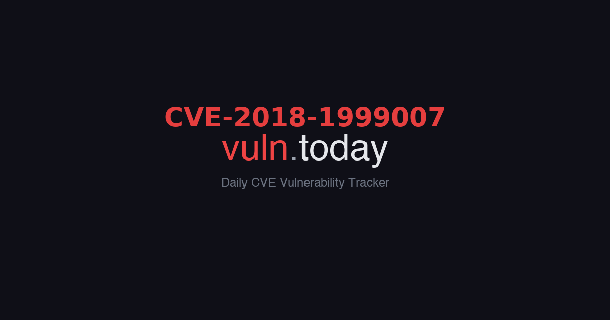 CVE-2018-1999007 vulnerability details &ndash; vuln.today