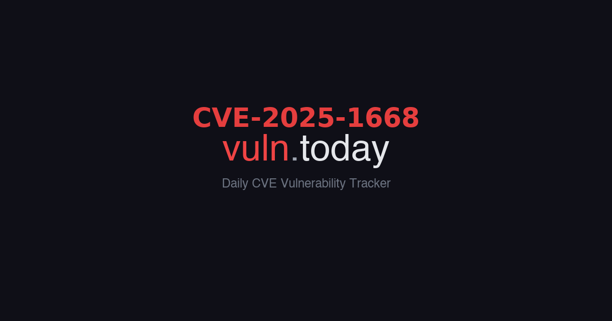 CVE-2025-1668 vulnerability details &ndash; vuln.today