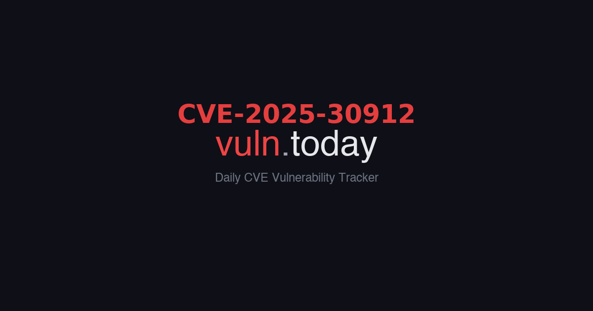CVE-2025-30912 vulnerability details &ndash; vuln.today