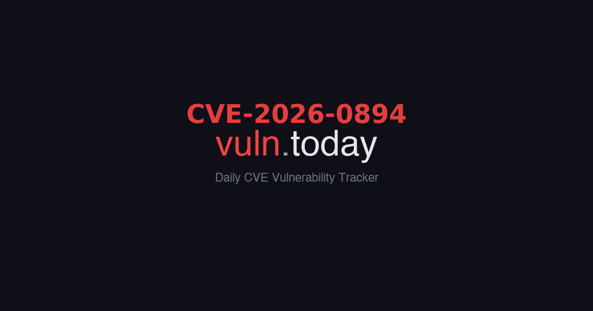 CVE-2026-0894 vulnerability details &ndash; vuln.today
