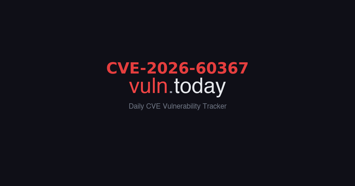 CVE-2026-60367 vulnerability details &ndash; vuln.today