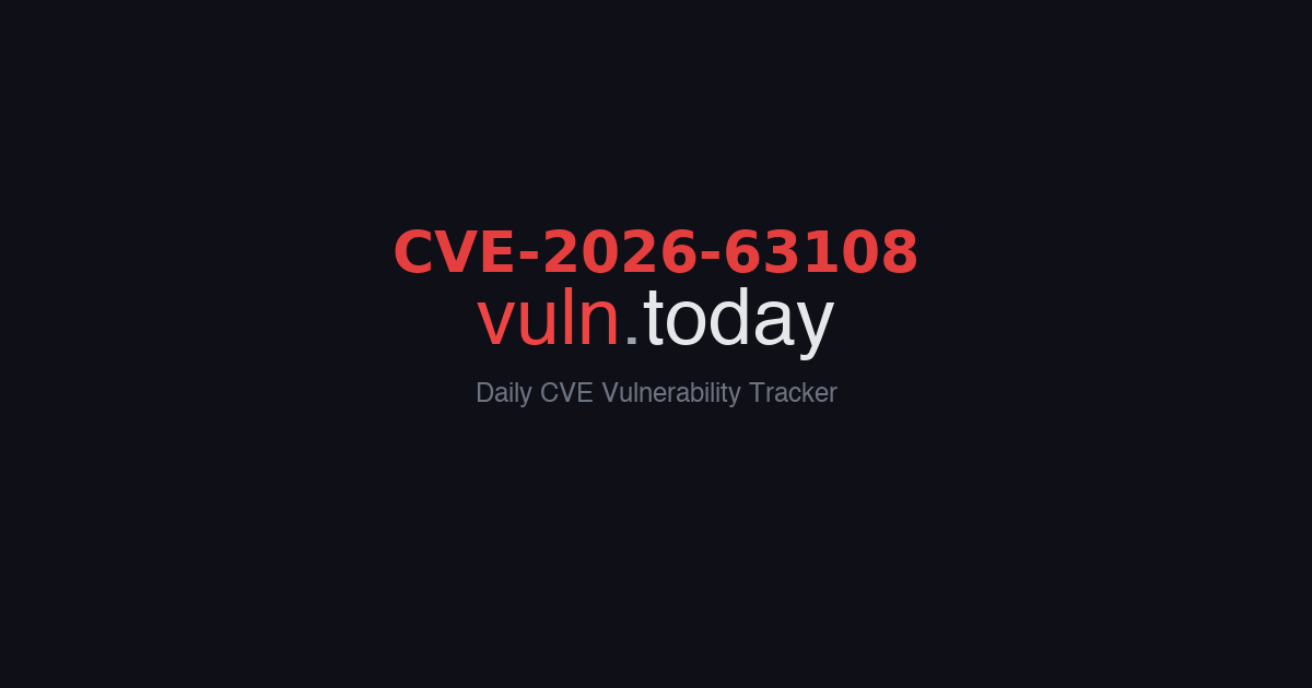 CVE-2026-63108 vulnerability details &ndash; vuln.today